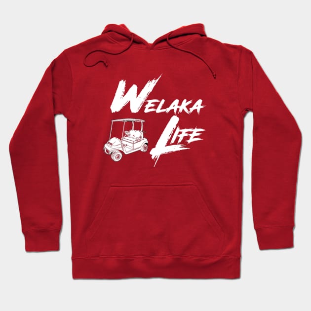 Golf Cart Welaka Life Hoodie by Welaka Life